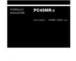 Komatsu Excavators Crawler Model Pc45Mr-3 Shop Service Repair Manual - S/N F30003-UP