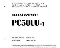Komatsu Excavators Crawler Model Pc50Uu-1 Shop Service Repair Manual - S/N 1001-UP