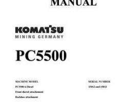 Komatsu Excavators Crawler Model Pc5500-6 Shop Service Repair Manual - S/N 15012-15012