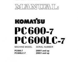 Komatsu Excavators Crawler Model Pc600-7 Shop Service Repair Manual - S/N 20001-UP