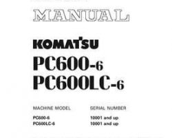 Komatsu Excavators Crawler Model Pc600Lc-6 Shop Service Repair Manual - S/N 10001-UP