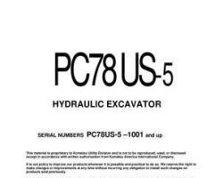Komatsu Excavators Crawler Model Pc78Us-5 Owner Operator Maintenance Manual - S/N 1001-UP