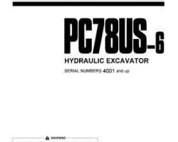 Komatsu Excavators Crawler Model Pc78Us-6 Owner Operator Maintenance Manual - S/N 4001-4561