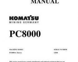 Komatsu Excavators Crawler Model Pc8000-6-Electric Motor Shop Service Repair Manual - S/N 12048-12048