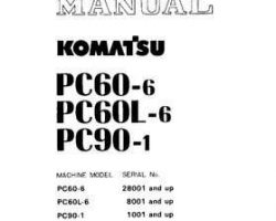 Komatsu Excavators Crawler Model Pc90-1 Shop Service Repair Manual - S/N 1001-UP
