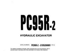 Komatsu Excavators Crawler Model Pc95R-2 Owner Operator Maintenance Manual - S/N 21D5200001-21D5200329