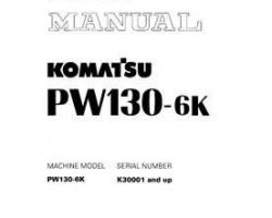 Komatsu Excavators Wheeled Model Pw130-6-K Shop Service Repair Manual - S/N K30001-UP