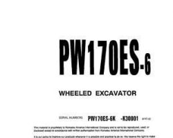 Komatsu Excavators Wheeled Model Pw170Es-6-K Owner Operator Maintenance Manual - S/N K30001-K32000