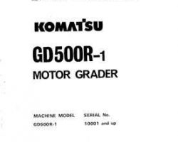 Komatsu Motor Graders Model Gd500R-1 Shop Service Repair Manual - S/N 10001-UP