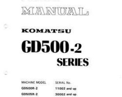 Komatsu Motor Graders Model Gd500R-2 Shop Service Repair Manual - S/N 11002-UP