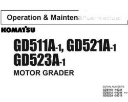 Komatsu Motor Graders Model Gd511A-1 Owner Operator Maintenance Manual - S/N 10031-10242