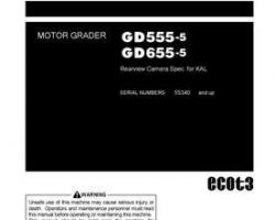 Komatsu Motor Graders Model Gd555-5-Rearview Camera Spec. For Kal Owner Operator Maintenance Manual - S/N 55340-UP