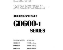 Komatsu Motor Graders Model Gd600R-1 Shop Service Repair Manual - S/N 10002-UP