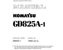 Komatsu Motor Graders Model Gd825A-1 Shop Service Repair Manual - S/N 10002-UP