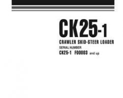 Komatsu Skid Steer Loaders Model Ck25-1 Shop Service Repair Manual - S/N F00003-
