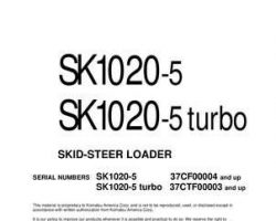 Komatsu Skid Steer Loaders Model Sk1020-5 Shop Service Repair Manual - S/N 37CF00004-UP
