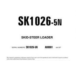 Komatsu Skid Steer Loaders Model Sk1026-5-N Owner Operator Maintenance Manual - S/N A80001-UP