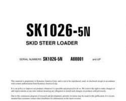 Komatsu Skid Steer Loaders Model Sk1026-5-N Shop Service Repair Manual - S/N A80001-UP
