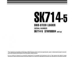 Komatsu Skid Steer Loaders Model Sk714-5-/ Owner Operator Maintenance Manual - S/N 37AF00004-37AF01700