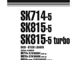 Komatsu Skid Steer Loaders Model Sk815-5 Shop Service Repair Manual - S/N 37BF00006-37BF00901