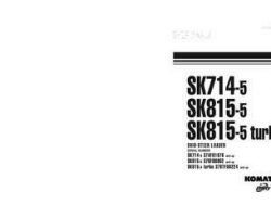 Komatsu Skid Steer Loaders Model Sk815-5 Shop Service Repair Manual - S/N 37BF00902-UP