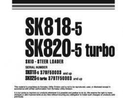 Komatsu Skid Steer Loaders Model Sk820-5 Shop Service Repair Manual - S/N 37BTF50003-37BTF50111