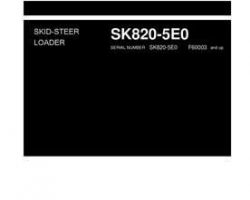 Komatsu Skid Steer Loaders Model Sk820-5 Shop Service Repair Manual - S/N F60002-UP