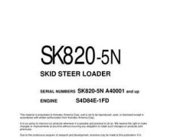 Komatsu Skid Steer Loaders Model Sk820-5-N Owner Operator Maintenance Manual - S/N A40001-UP