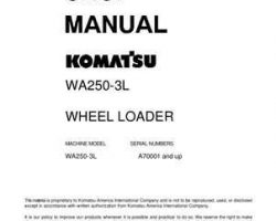 Komatsu Wheel Loaders Model Wa250-3-L Shop Service Repair Manual - S/N A70001-UP
