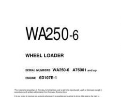Komatsu Wheel Loaders Model Wa250-6 Shop Service Repair Manual - S/N A76001-UP