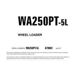 Komatsu Wheel Loaders Model Wa250Pt-5-L Owner Operator Maintenance Manual - S/N A79001-UP