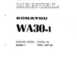 Komatsu Wheel Loaders Model Wa30-1 Shop Service Repair Manual - S/N 1001-UP