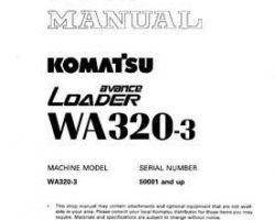 Komatsu Wheel Loaders Model Wa320-3 Shop Service Repair Manual - S/N 50001-UP