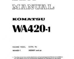 Komatsu Wheel Loaders Model Wa420-1-H Shop Service Repair Manual - S/N H20001-UP