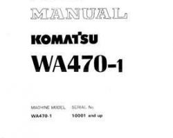 Komatsu Wheel Loaders Model Wa470-1 Shop Service Repair Manual - S/N 10001-UP