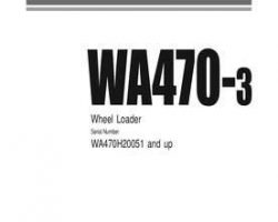 Komatsu Wheel Loaders Model Wa470-3 Shop Service Repair Manual - S/N WA470H20051-UP