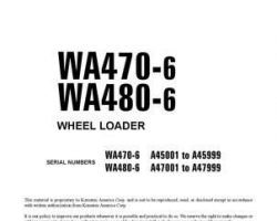 Komatsu Wheel Loaders Model Wa480-6 Shop Service Repair Manual - S/N A47001-A47999