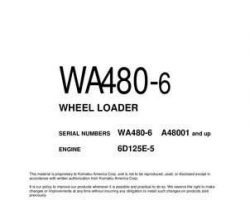 Komatsu Wheel Loaders Model Wa480-6 Owner Operator Maintenance Manual - S/N A48001-UP