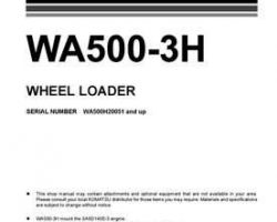 Komatsu Wheel Loaders Model Wa500-3 Shop Service Repair Manual - S/N WA500H20051-WA500H20312