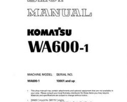 Komatsu Wheel Loaders Model Wa600-1 Shop Service Repair Manual - S/N 10001-UP