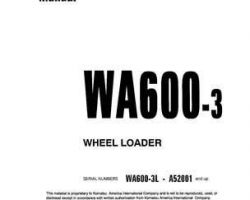 Komatsu Wheel Loaders Model Wa600-3-L Owner Operator Maintenance Manual - S/N A52001-UP