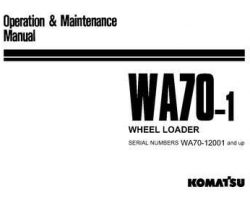 Komatsu Wheel Loaders Model Wa70-1 Owner Operator Maintenance Manual - S/N 12001-UP