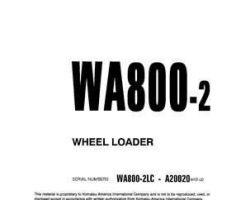 Komatsu Wheel Loaders Model Wa800-2-Lc Shop Service Repair Manual - S/N A20020-UP