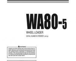 Komatsu Wheel Loaders Model Wa80-5 Owner Operator Maintenance Manual - S/N H50051-UP