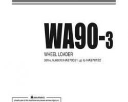Komatsu Wheel Loaders Model Wa90-3-H Owner Operator Maintenance Manual - S/N HA970051-HA970122