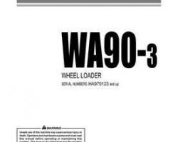 Komatsu Wheel Loaders Model Wa90-3-H Owner Operator Maintenance Manual - S/N HA970051-HA970238
