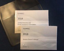 2018 GMC Savana Owner's Manual Set