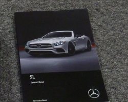 2017 Mercedes Benz SL-Class SL450, SL550, SL63 AMG, SL65 AMG Owner's Operator Manual User Guide