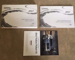 2017 GMC Yukon, Yukon XL & Denali Owner Operator User Guide Manual Set