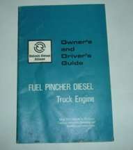 1982 Detroit Diesel 8.2L Fuel Pincher Series Engines Operator's Manual